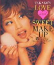 Takako’s love and sweet make up/TAKAKO【1000円以上送料無料】