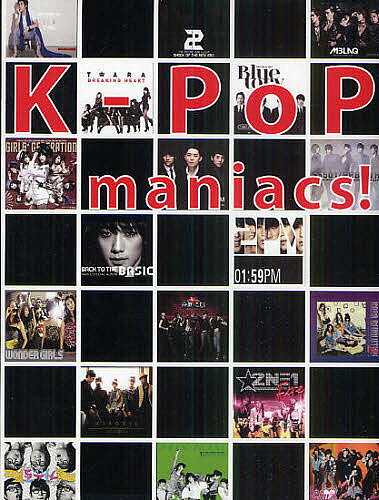 K-POP maniacs! 人気K-POPアーティストのインタビュー&作品カタログ／PADOX【1000円以上送料無料】