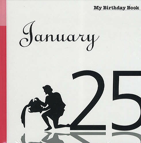 【送料無料】マイ・バースデー・ブック 1月25日
