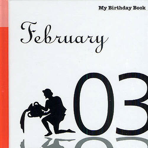 【送料無料】マイ・バースデー・ブック 2月3日