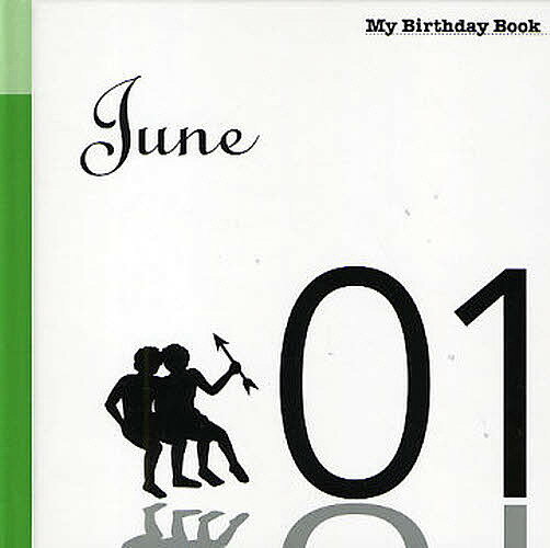 【送料無料】マイ・バースデー・ブック 6月1日