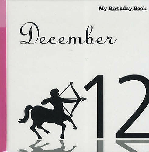 【送料無料】マイ・バースデー・ブック 12月12日