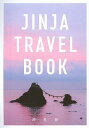 JINJA TRAVEL BOOK _З^sy1000~ȏ㑗z