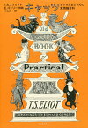 キャッツ ポッサムおじさんの実用猫百科／T・S・エリオット／エドワード・ゴーリー／小山太一【1000円以上送料無料】