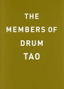 THE MEMBERS OF DRUM TAO/DRUMTAO【1000円以上送料無料】