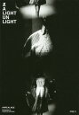 A LIGHT UN LIGHT／ANREALAGE／奥山由之【1000円以上送料無料】