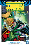 ティーン・タイタンズ:ダミアン・ノウズ・ベスト／ベンジャミン・パーシー／コイ・ファム／中沢俊介【1000円以上送料無料】