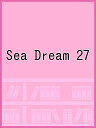 Sea Dream 27【1000円以上送料無料】