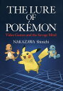 ポケモンの神話学 新版ポケットの中の野生 英文版/中沢新一/テッド・マック【1000円以上送料無料】