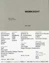 WORKSIGHT 2011-2021 Way of Work,Spaces for Work／山下正太郎【1000円以上送料無料】