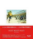ROOT ROOT ROOT/竹内裕二【1000円以上送料無料】