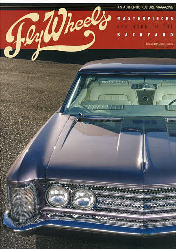 Fly Wheels 2025年6月号【雑誌】【1000円以上送料無料】