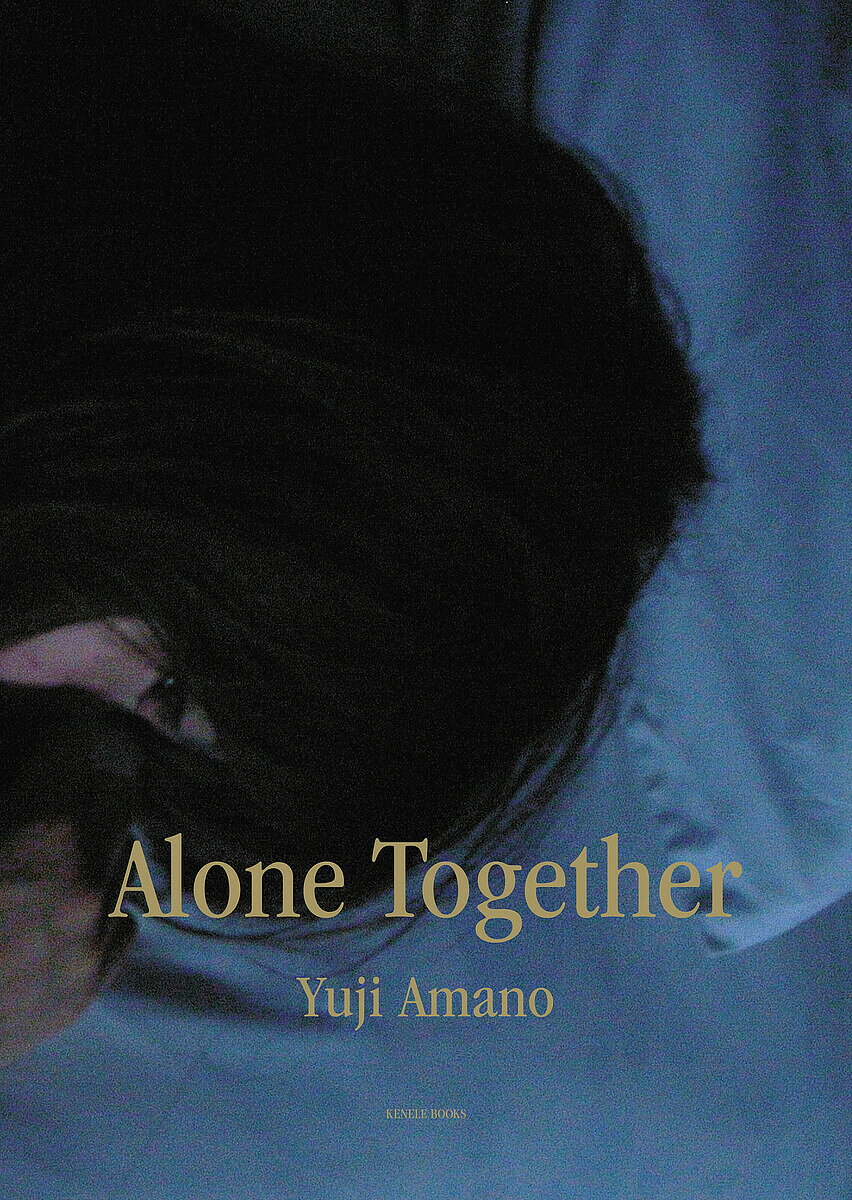 【送料無料】Alone Together／天野裕氏
