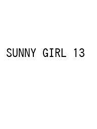 【送料無料】〔予約〕SUNNY GIRL 13