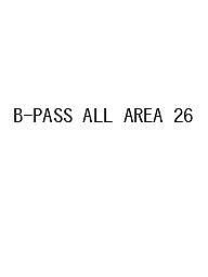 【最大10万Pt当たる！注文5千円以上&エントリー要 9/20~30限定】B-PASS ALL AREA 26