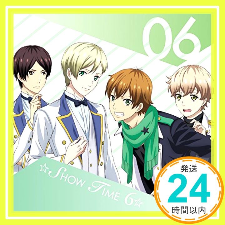 『スタミュ』ミュージカルソングシリーズ  ☆SHOW TIME 6☆team鳳&team柊「1000円ポッキリ」「送料無料」「買い回り」