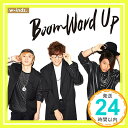 【中古】Boom Word Up(通常盤) CD w-inds.「1000円ポッキリ」「送料無料」「買い回り」