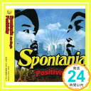 【中古】Positivity [CD] Spontania; Micro「1000円ポッキリ」「送料無料」「買い回り」