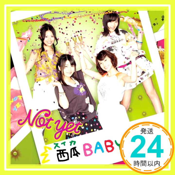 【中古】西瓜BABY(通常盤Type-C)(DVD付) [CD] Not yet「1000円ポッキリ」「送料無料」「買い回り」