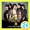 【新品】I My Me Mine(初回限定盤A)(DVD付) CD 4Minute「1000円ポッキリ」「送料無料」「買い回り」