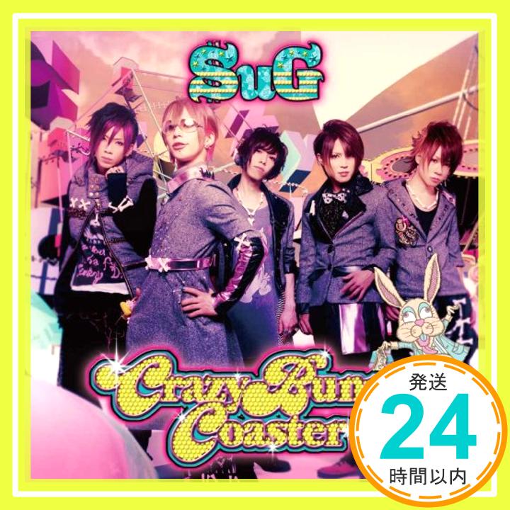 【中古】Crazy Bunny Coaster＜初回限定盤A＞ [CD] SuG「1000円ポッキリ」「送料無料」「買い回り」