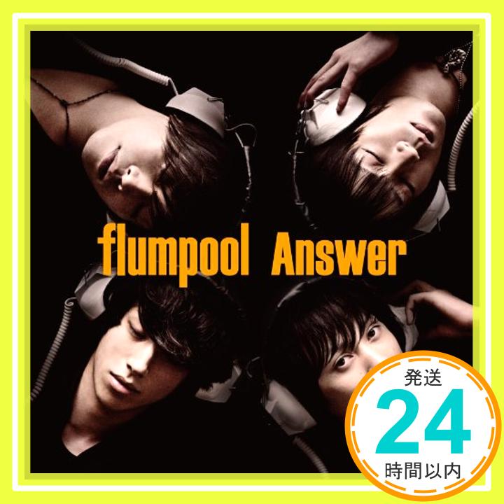 【中古】Answer 【初回盤A with visual content】(CD+DVD) [CD] flumpool「1000円ポッキリ」「送料無料」「買い回り」