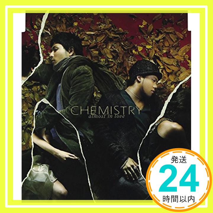 【中古】almost in love [CD] CHEMISTRY; CHEMISTRY×Crystal Kay「1000円ポッキリ」「送料無料」「買い回り」