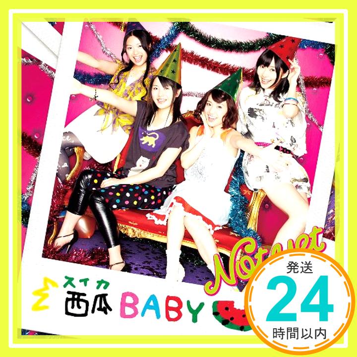 【中古】西瓜BABY（通常盤Type−A） [CD] Not yet「1000円ポッキリ」「送料無料」「買い回り」