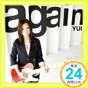 【中古】again(初回生産限定盤)(DVD付) CD YUI「1000円ポッキリ」「送料無料」「買い回り」