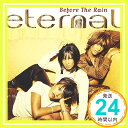 【中古】Before the Rain CD Eternal「1000円ポッキリ」「送料無料」「買い回り」