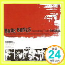 【中古】Something that’s original [CD] RUDE BONES; 大川裕明「1000円ポッキリ」「送料無料」「買い回り」