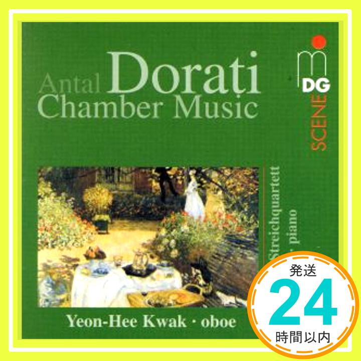 šDorati: Chamber Music [CD] Dorati Kwak Chou; Leipzig String Quartet1000ߥݥåס̵ס㤤