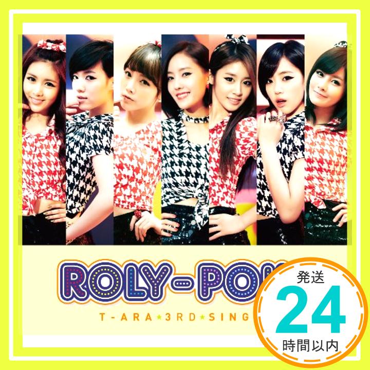 【中古】Roly-Poly（Japanese ver.）(初回限定盤B)(DVD付) [CD] T-ARA「1000円ポッキリ」「送料無料」「買い回り」