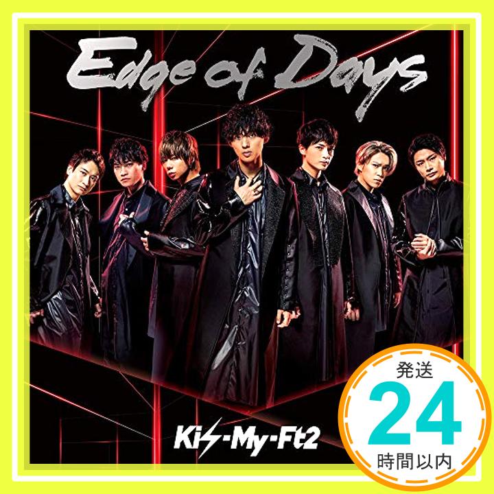 【中古】Edge of Days(CD)(通常盤) [CD] Kis-My-Ft2「1000円ポッキリ」「送料無料」「買い回り」