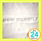 【中古】MARK YOURSELF [CD] 童子-T、 千輪、 M.TAKESUE、 J.SONODA; Shingo.S「1000円ポッキリ」「送料無料」「買い回り」