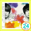 【中古】COLORS~Melody and Harmony~/Shelter [CD] JEJUNG & YUCHUN(from 東方神起)「1000円ポッキリ」「送料無料」「買い回り」