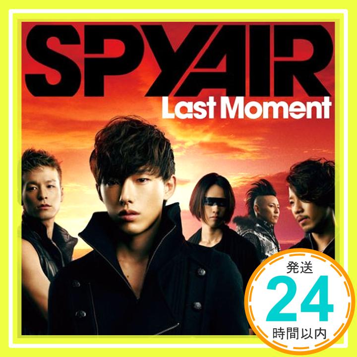【中古】Last Moment [CD] SPYAIR「1000円ポッキリ」「送料無料」「買い回り」