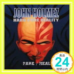 【中古】FAKE/REAL [CD] ジョン・ホームズ「1000円ポッキリ」「送料無料」「買い回り」