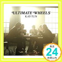 【中古】ULTIMATE WHEELS【通常盤】 [CD] KAT-TUN「1000円ポッキリ」「送料無料」「買い回り」