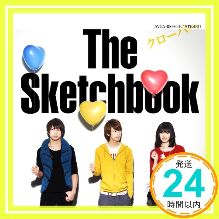 【中古】クローバー [CD] The Sketchbook「1000円ポッキリ」「送料無料」「買い回り」