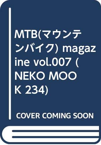 【中古】MTB(マウンテンバイク) magazine vol.007 (NEKO MOOK 234)「1000円ポッキリ」「送料無料」「買..