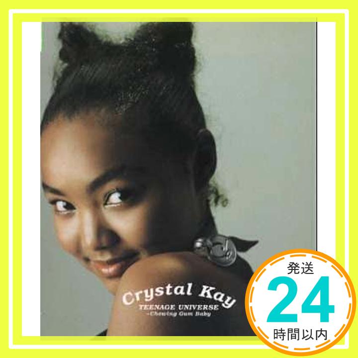 šTEENAGE UNIVERSEChewing Gum Baby [CD] Crystal Kay 桼ꡢ DUB MASTER X аŻ; Emerson Kitamura1000ߥݥåס