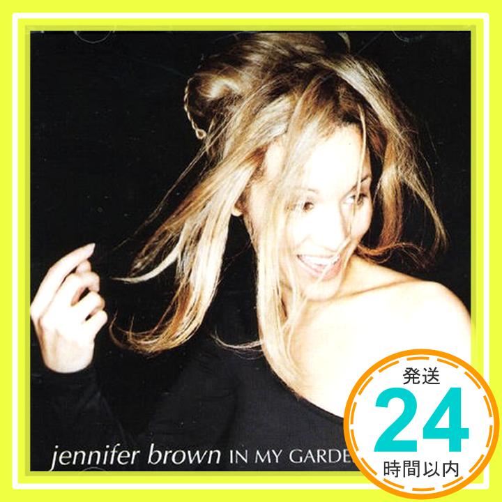 【中古】In My Garden [CD] Jennifer Brown「1