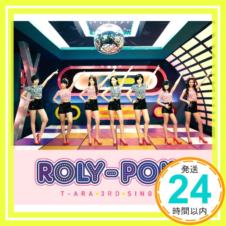 【中古】Roly-Poly（Japanese ver.）(初回限定盤A)(DVD付) [CD] T-ARA「1000円ポッキリ」「送料無料」「買い回り」