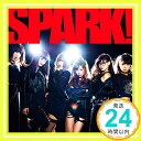 【中古】SPARK! [CD] 大阪☆春夏秋冬「1000円ポッキリ