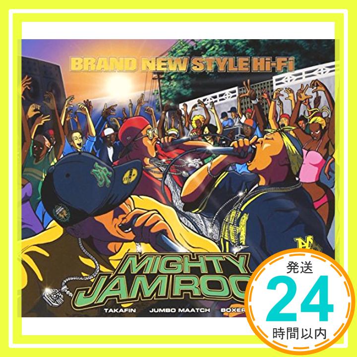 【中古】BRAND NEW STYLE Hi-Fi [CD] MIGHTY JAM ROCK「1000円ポッキリ」「送料無料」「買い回り」