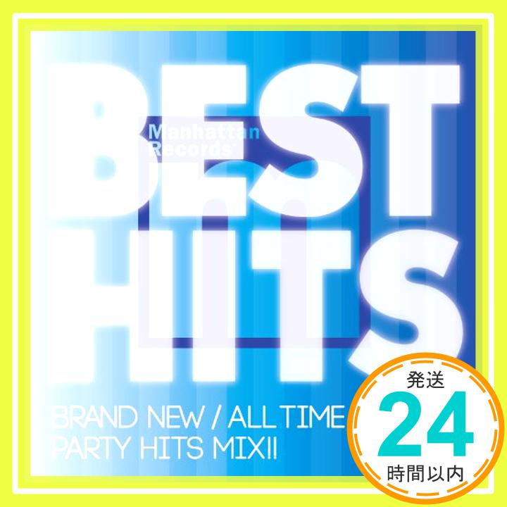 【中古】BEST HITS Vol.1 -BRAND NEW / ALL TIME PARTY HITS MIX!!- mixed by Getfunky(Manhattan Records & amazon CD限定発売)