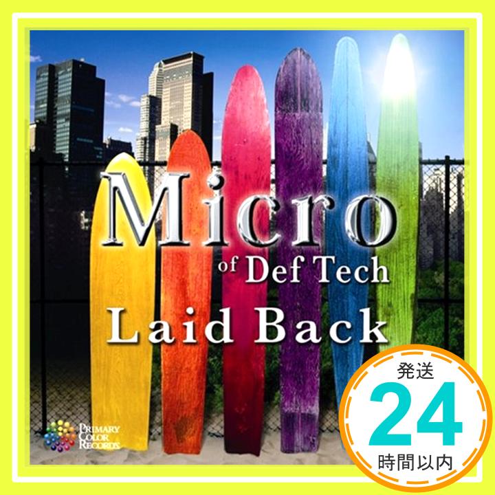 【中古】Laid Back CD Micro of Def Tech L-VOKAL 伊藤由奈 光永亮太 光永泰一朗 Lafa Taylor SPECIAL OTHERS PJ 名取香り Yoshiki