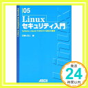 yÁzLinuxZLeB?ipchains/xinetd/SSHȂǂ̐ݒƉ^p (Linux magazine books)  lu1000~|bLvuvuv