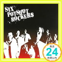 【中古】SIX POTSHOT ROCKERS CD POTSHOT Yoko Ryoji「1000円ポッキリ」「送料無料」「買い回り」